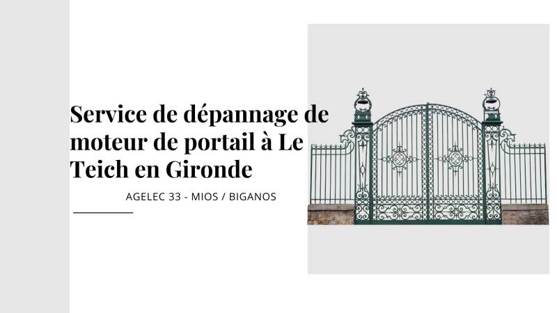 Service de dépannage de moteur de portail à Le Teich